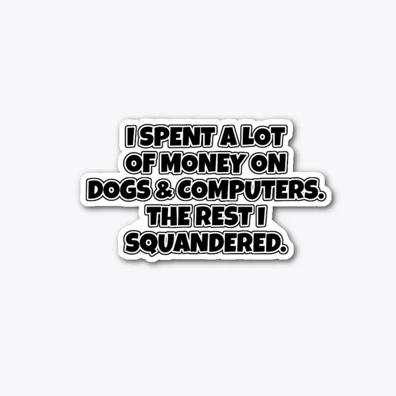 Dogs &amp; Computers